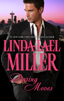 Title details for Daring Moves by Linda Lael Miller - Wait list